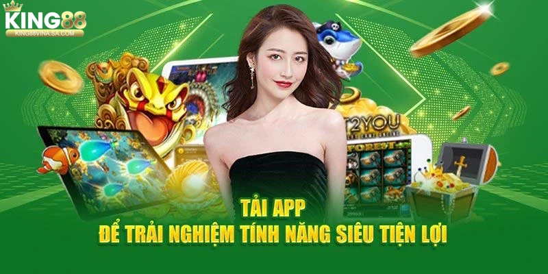 Các bước tải app King88 trên điện thoại Android và iOS